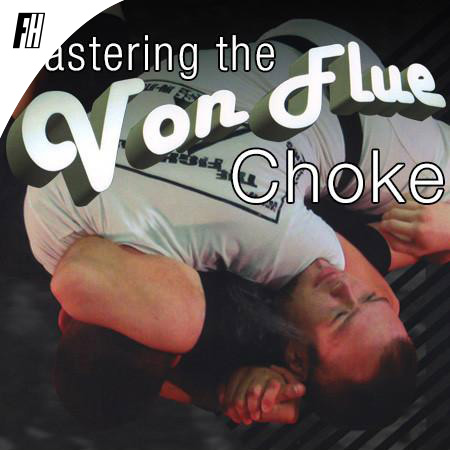 Von Flue Choke